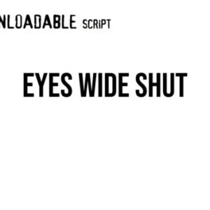 Eyes Wide Shut
